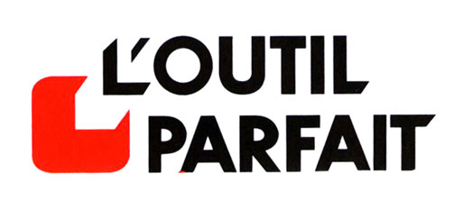 L'outil parfait